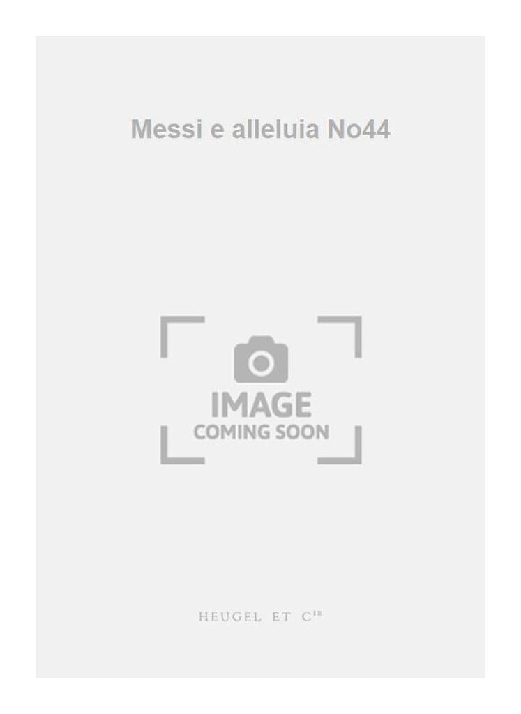 Messi e alleluia No44